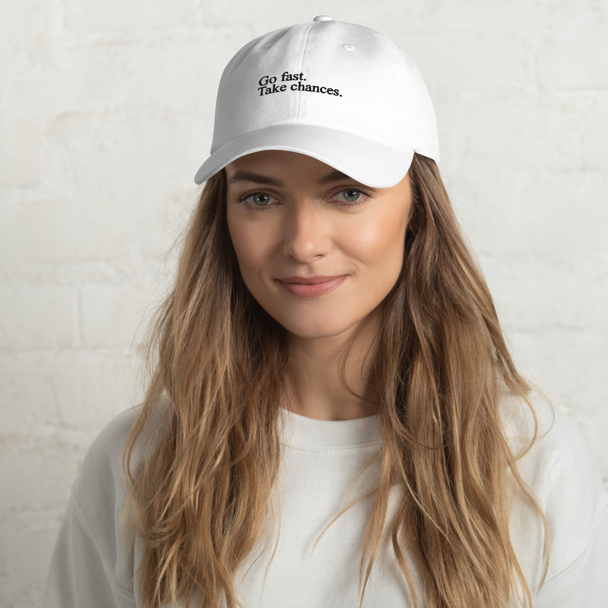 Go Fast. Take Chances. - Dad Hat