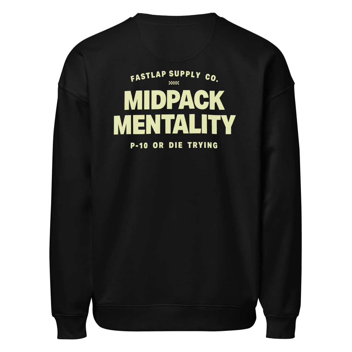 FastLap Supply Midpack Mentality - Crewneck Sweatshirt - FastLap Supply