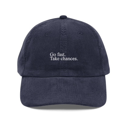 Go Fast. Take Chances. - Corduroy Throwback Hat - FastLap Supply