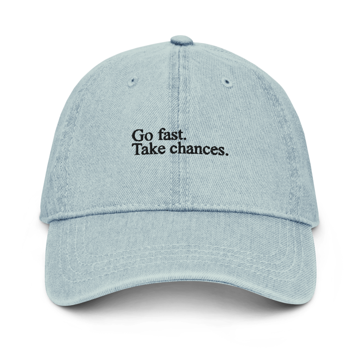 Go Fast. Take Chances. Denim Hat - FastLap Supply