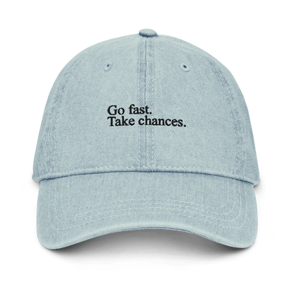 Go Fast. Take Chances. Denim Hat - FastLap Supply