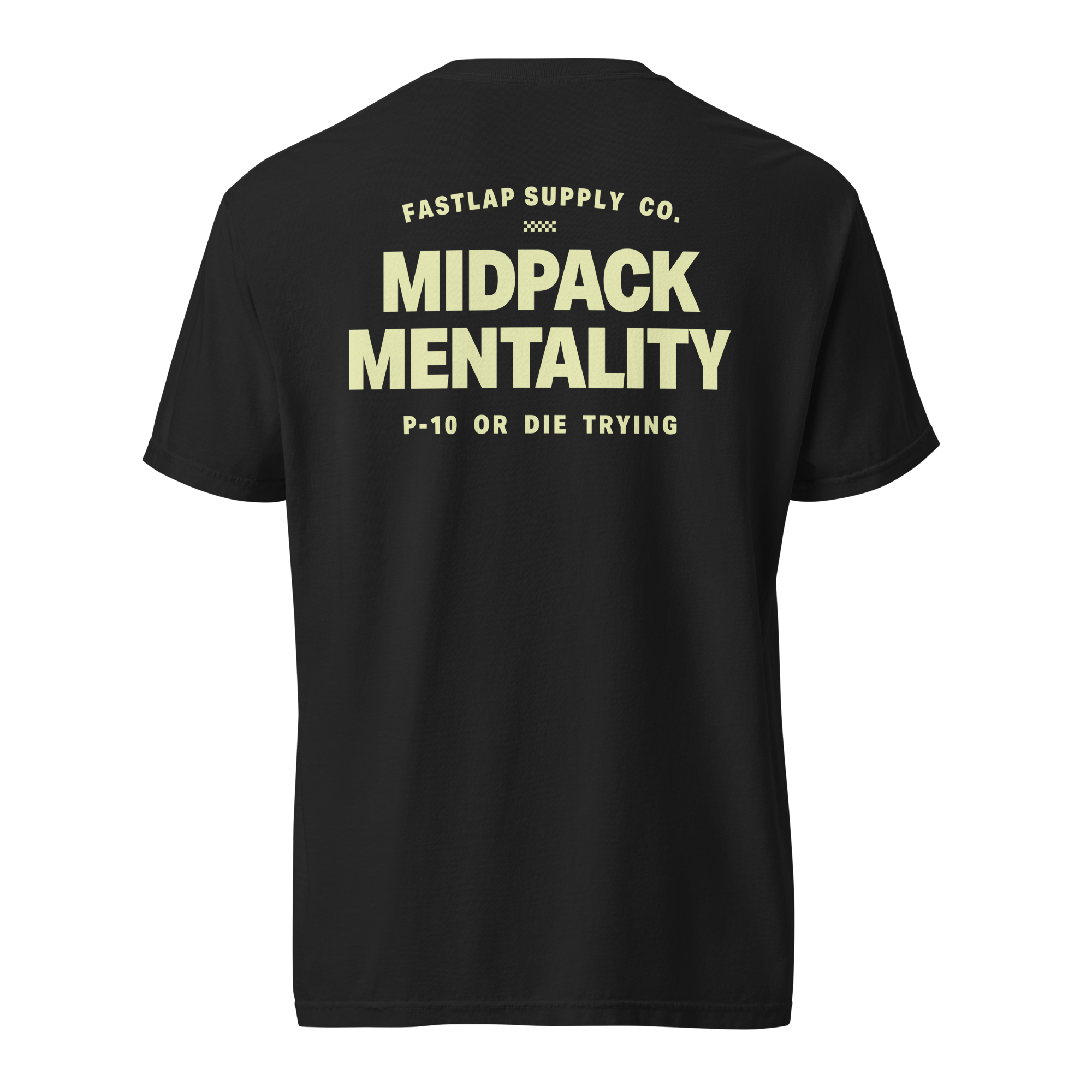 FastLap Supply - Midpack Mentality Heavyweight Tee